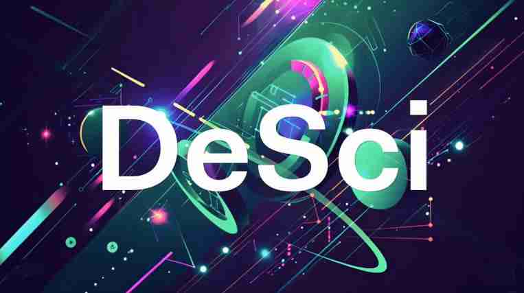 DeSci赛道是什么意思？有前景吗？DeSci赛道的潜力项目介绍